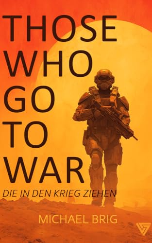Die In Den Krieg Ziehen (STORY52 5)