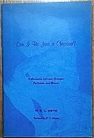 Can I Be Just a Christian? A discussion between Stranger, Partyman, and Brewer B0080L0XFI Book Cover