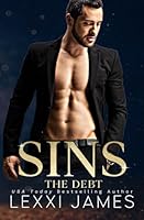 SINS of the Syndicate: The Debt B0BW3GJQF7 Book Cover