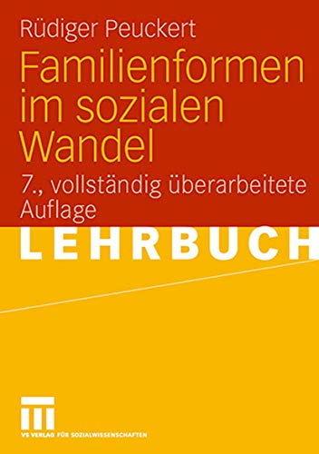 Familienformen im sozialen Wandel (Universitätstaschenbücher)