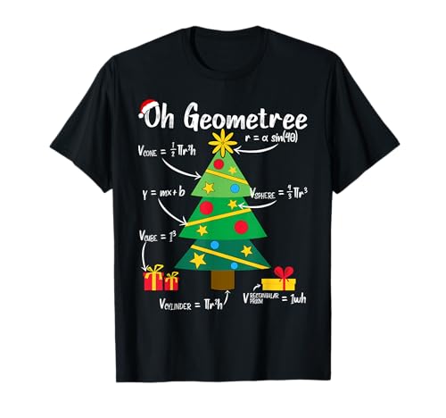 Oh Geometree Funny Christmas Tree Geometry Math Teacher T-Shirt