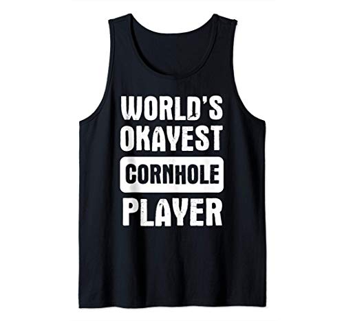 World's Okayest Cornhole Player - Bean Bag Toss Game Quote Camiseta sin Mangas