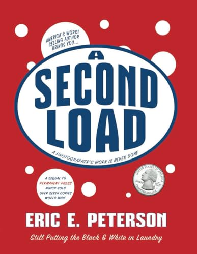 A Second Load: A Photographer's Work is Never Done