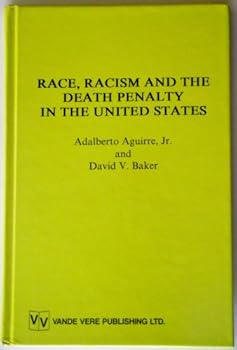 Hardcover Race, Racism and the Death Penalty in the U.S. Book