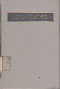 Susan Glaspell - Book  of the Twayne's United States Authors Series