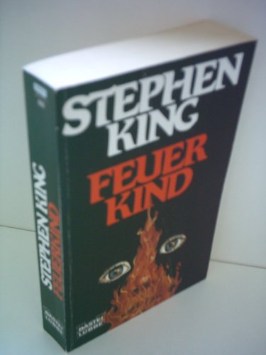 Stephen King: Feuerkind für 12,95 EUR (-7%) statt 29,95 EUR bei amazon.de Bild: Stephen King: Feuerkind für 12,95 EUR (-7%) statt 29,95 EUR bei amazon.de