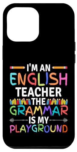 Carcasa para iPhone 13 Pro Max Soy un profesor de inglés - Humor divertido del profesor de gramática inglesa