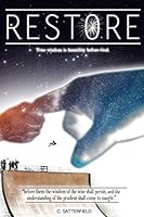 Restore: "True wisdom is humility before God." 109239396X Book Cover