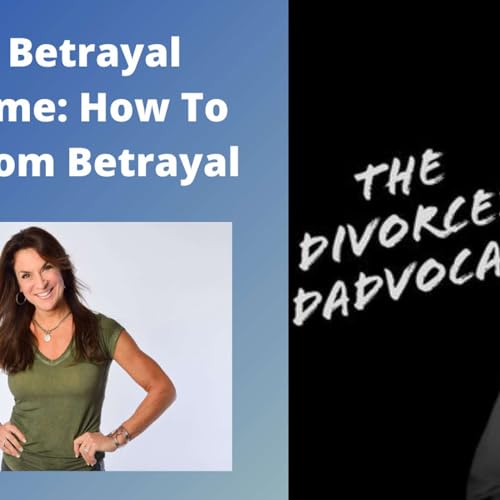 191- REPLAY: How To Heal From Betrayal Podcast Por  arte de portada