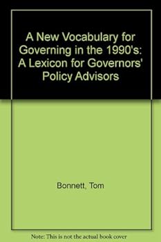 Paperback A New Vocabulary: A Lexicon for Governors' Policy Advisors Book