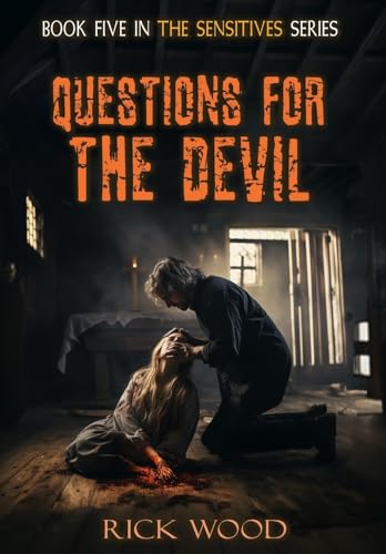 Questions for the Devil (The Sensitives)
