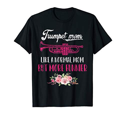 Trumpet Mom Marching Band Mother High School Instrument Gift T-Shirt