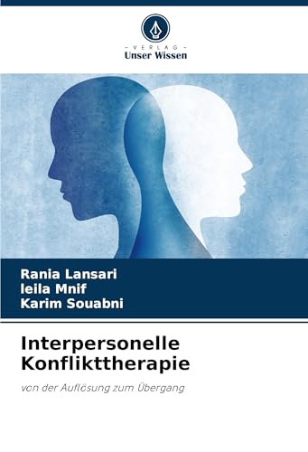 Interpersonelle Konflikttherapie: von der Auflösung zum Übergang