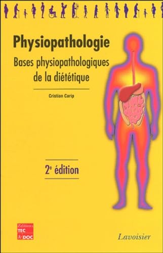 Physiopathologie: Bases physiopathologiques de la diététique, Le manuel