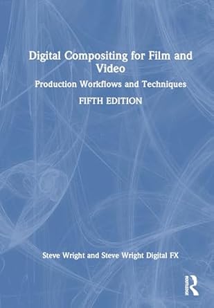 Amazon.com: Digital Compositing for Film and Video: Production ...