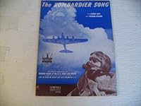 Bombardier Song: U.S. Army Air Force Bomber Crews Song B001GZNYTM Book Cover