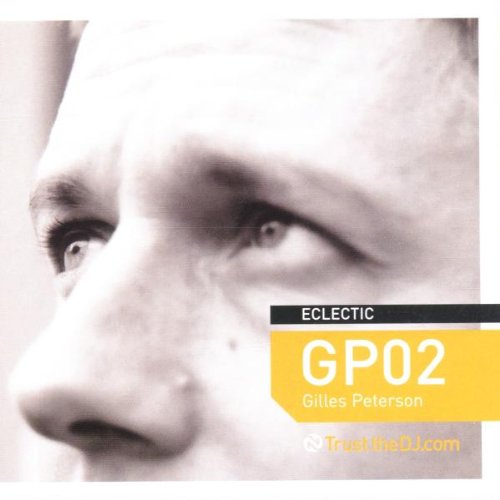 Gilles Peterson: Gp02 Gilles Peterson: Gp02