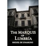 Cover of The Marquis of Lumbría