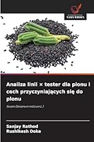 Analiza linii × tester dla plonu i cech przyczyniających się do plonu 6208651875 Book Cover