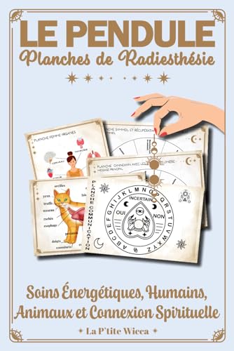 Le Pendule - Planches de radiesthésie -Soins énergétiques : Humains et animaux et Connexion Spirituelle: Pendule divinatoire - Cadrans de radiesthésie ... - Planches...