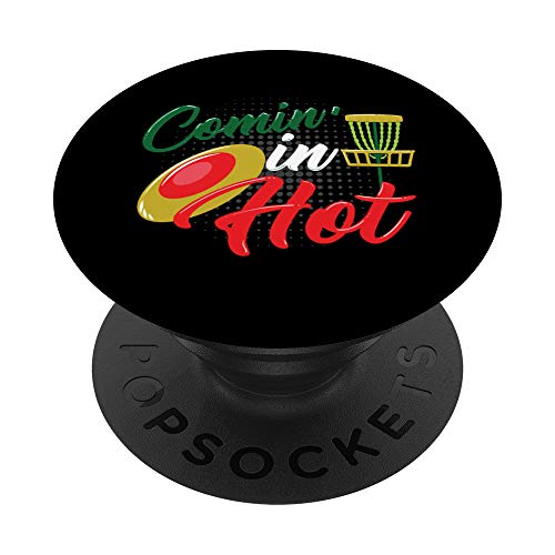 Comin' In Hot - Disc Golf Basket Ultimate Frisbee Frolf Gift PopSockets PopGrip Interchangeable