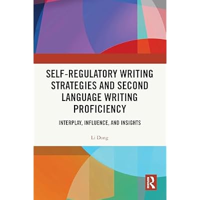 Self-regulatory Writing Strategies and Second Language Writing Proficiency