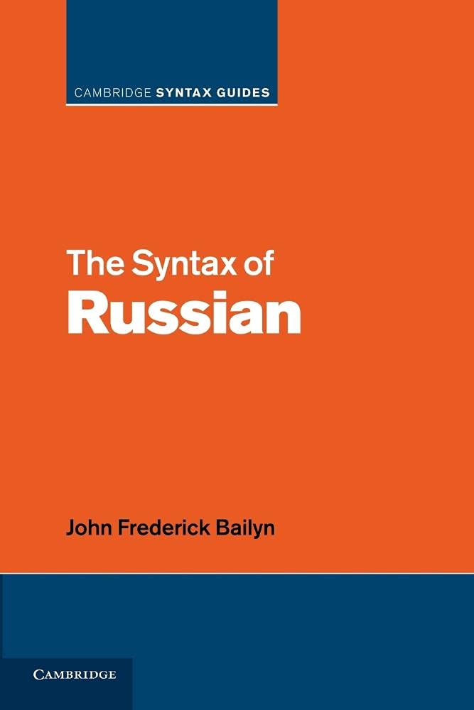 Amazon.com: The Syntax of Russian (Cambridge Syntax Guides ...