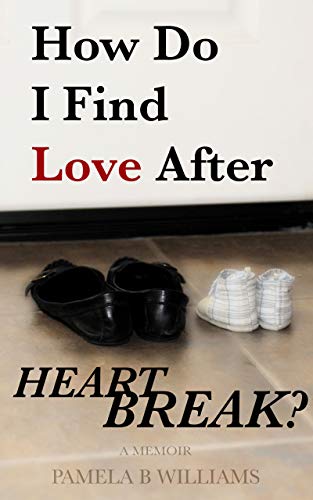 How Do I Find Love After Heartbreak? (English Edition) Livre PDF Gratuit