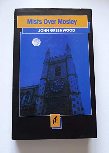 Mists over Mosley (Quartet qrime) 0704325578 Book Cover
