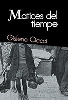 Matices del tiempo 1463397909 Book Cover