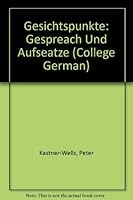 Gesichtspunkte: Gespräche und Aufsätze (Bridging the Gap Series) 0838446434 Book Cover