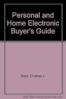 Personal and Home Electronic Buyer's Guide (A Spectrum book) 0136573959 Book Cover