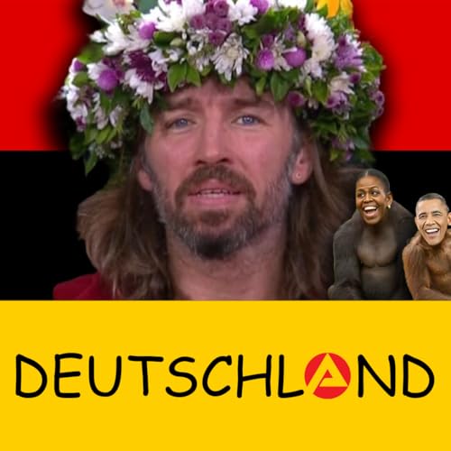 #078 Gr&uuml;&szlig;e ausm Dschungel! | DEUTSCHLAND Podcast