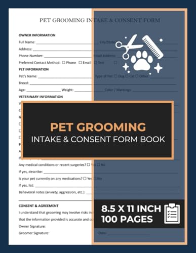Pet Grooming Intake & Consent Forms Book: Dog & Cat Grooming Registration Form | New Client Intake Sheets for Pet Grooming Business | 50 Forms image 2