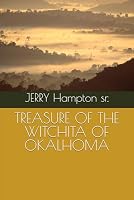 TREASURE OF THE WITCHITA OF OKALHOMA B0F5NVR7XJ Book Cover