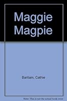 Maggie Magpie 0862016878 Book Cover