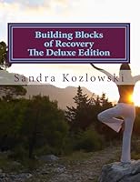 Building Blocks of Recovery the Deluxe Edition 1512069256 Book Cover