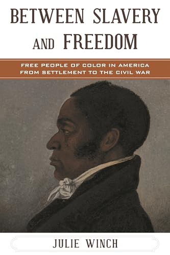 Between Slavery and Freedom (The African American Experience Series)