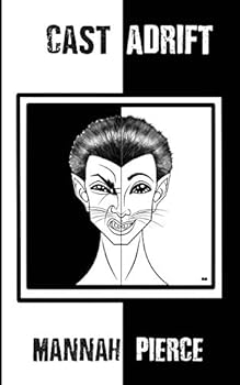 Paperback Cast Adrift: Book One of Reaching Out of the Shadows Book