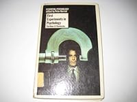 First Experiments in Psychology (Essential Psychology) 0416816800 Book Cover
