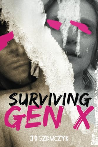 Surviving Gen X view 2