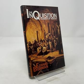 Hardcover The Inquisition: The Hammer of Heresy Book
