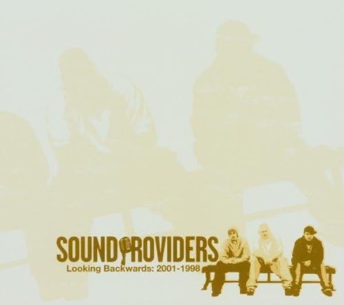 Looking Backwards: 2001 - 1998 by Sound Providers