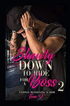 Paperback Shawty Down To Ride For A Boss 2 Book