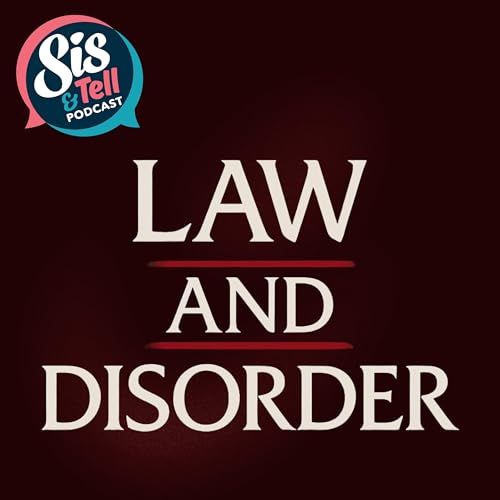 Law and Disorder