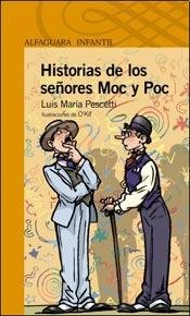 Paperback Histoiras de Los Senores Moc y Poc (Spanish Edition) [Spanish] Book