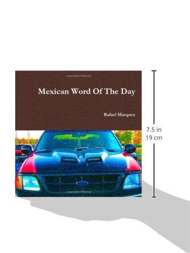 Daily Mexican Word Learn Spanish vocabulary with our word of the day feature
