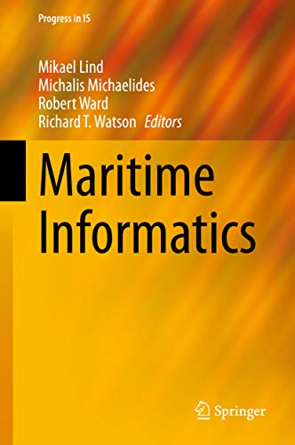 Maritime Informatics (Progress in IS) (English Edition)