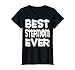 Donna Miglior matrigna mai t-shirt regalo per la festa della mamma Maglietta