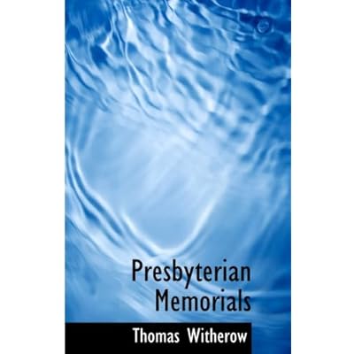 Presbyterian Memorials